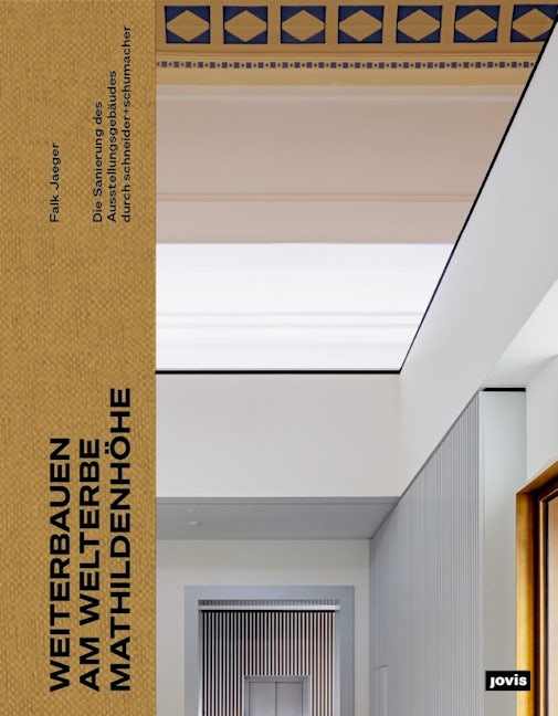 Book cover image for Weiterbauen am Welterbe Mathildenhöhe ISBN: 9783986121259